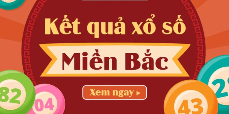 Xổ số miền bắc