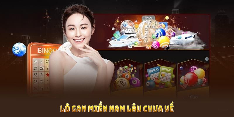 Lô gan miền nam lâu chưa về